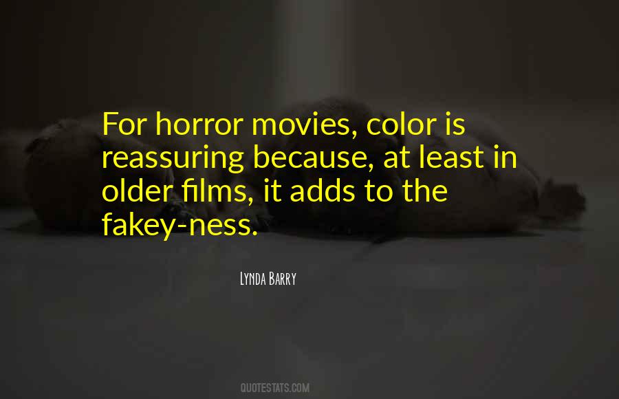 Quotes About Horror Movies #1024990
