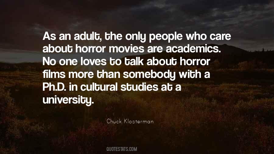 Quotes About Horror Movies #1038107