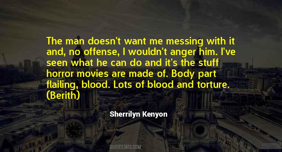 Quotes About Horror Movies #1109742