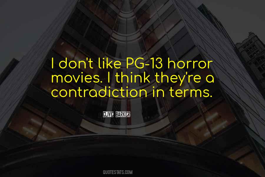 Quotes About Horror Movies #1193100
