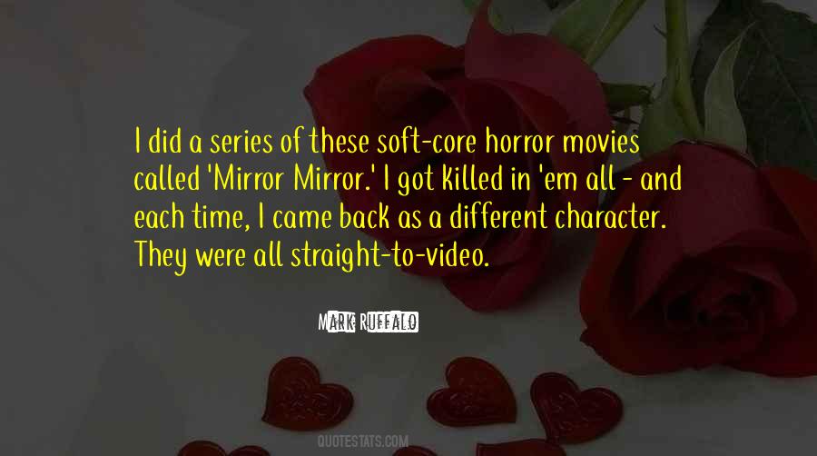 Quotes About Horror Movies #1206844