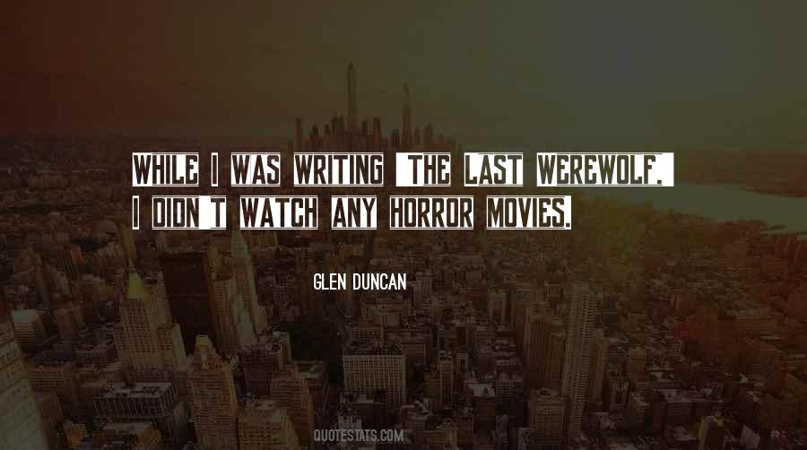 Quotes About Horror Movies #1605195