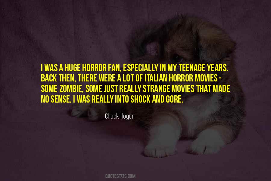 Quotes About Horror Movies #1712832