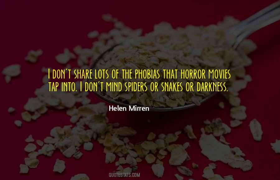 Quotes About Horror Movies #1719198