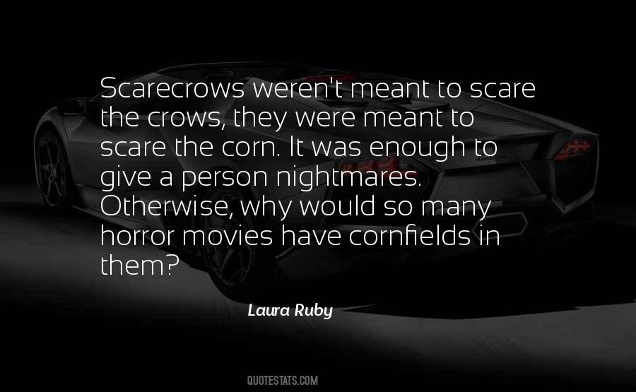 Quotes About Horror Movies #1722731