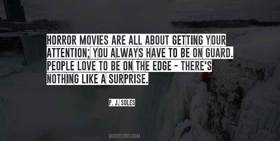 Quotes About Horror Movies #1850883