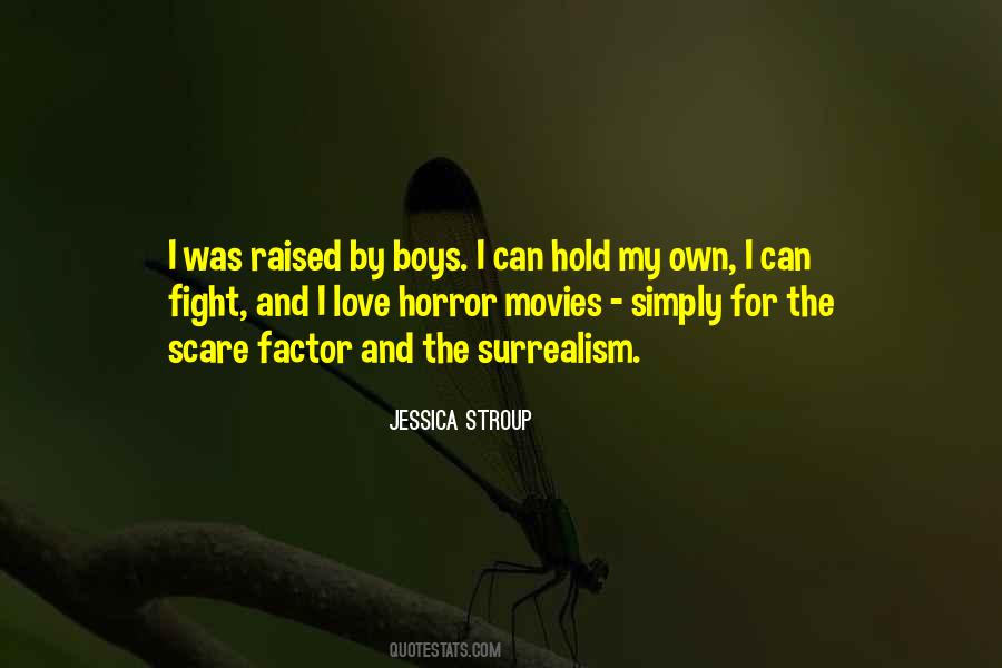 Quotes About Horror Movies #309910