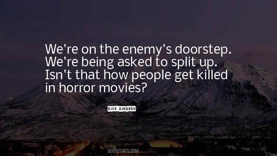 Quotes About Horror Movies #983025