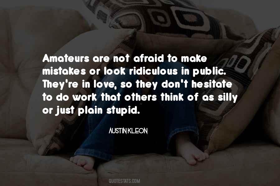 Quotes About Fear Of Love #109540