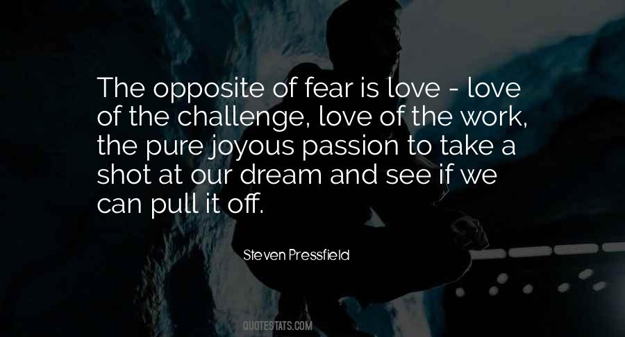 Quotes About Fear Of Love #127756