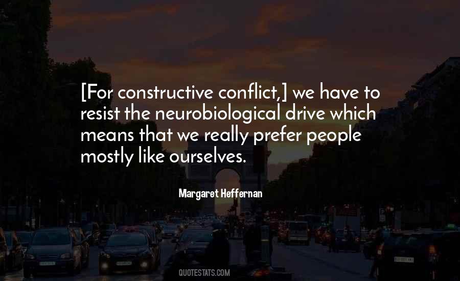 Quotes About Constructive Conflict #888430
