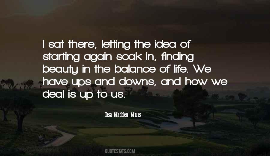 Quotes About Life Starting Now #323600
