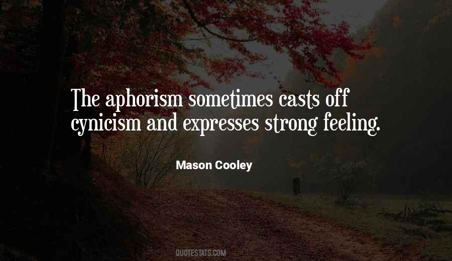 Quotes About Strong Feelings For Someone #359065