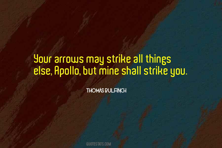 Quotes About Arrows #1430145