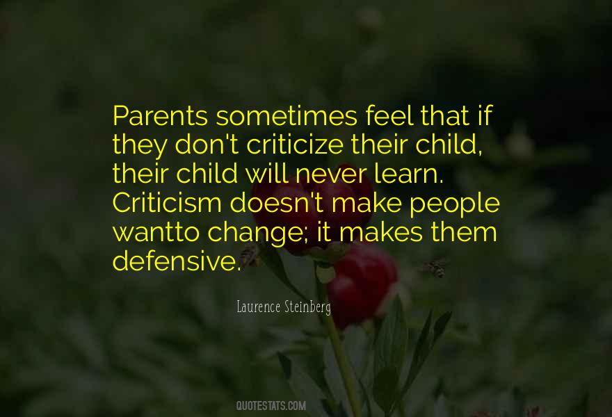 People That Criticize Quotes #1250775