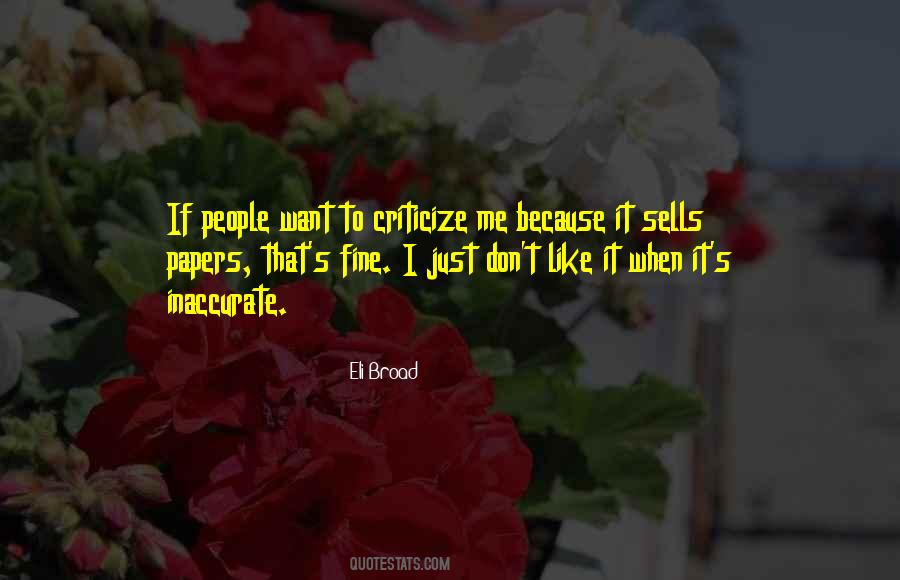 People That Criticize Quotes #1806333