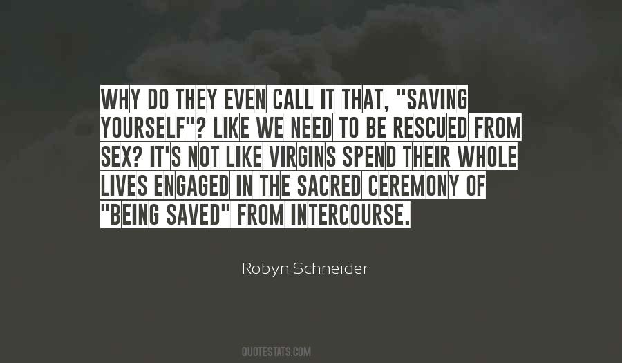 Quotes About Saved Lives #199115