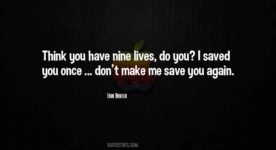 Quotes About Saved Lives #809381