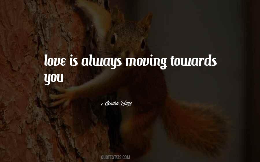 Always Moving Quotes #745402