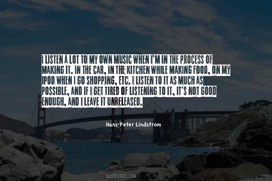 Quotes About Good Food And Music #1232404