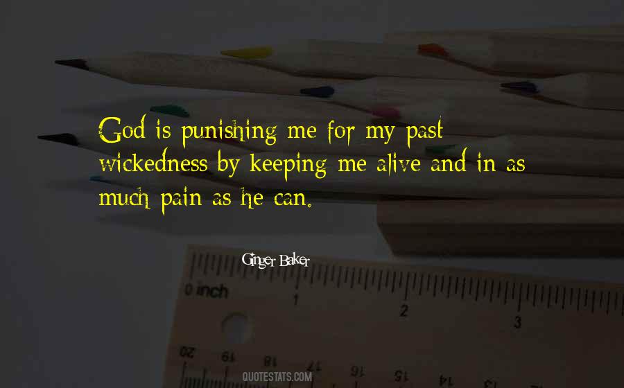 Quotes About God Punishing You #1276764