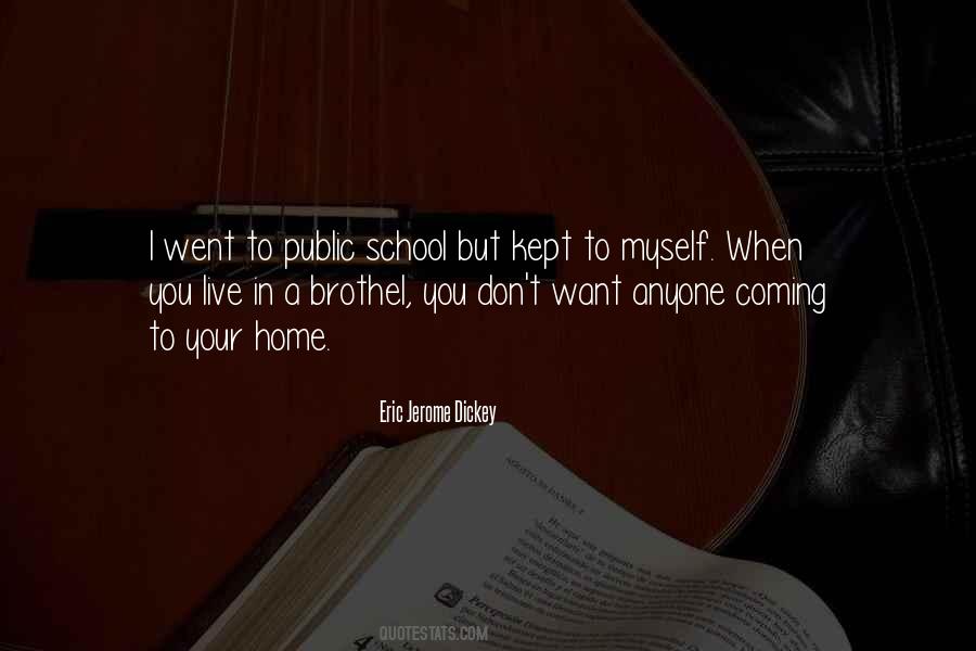 Quotes About Your Childhood Home #1048648