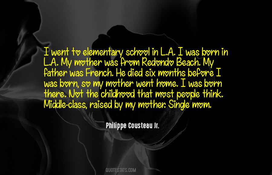 Quotes About Your Childhood Home #671437