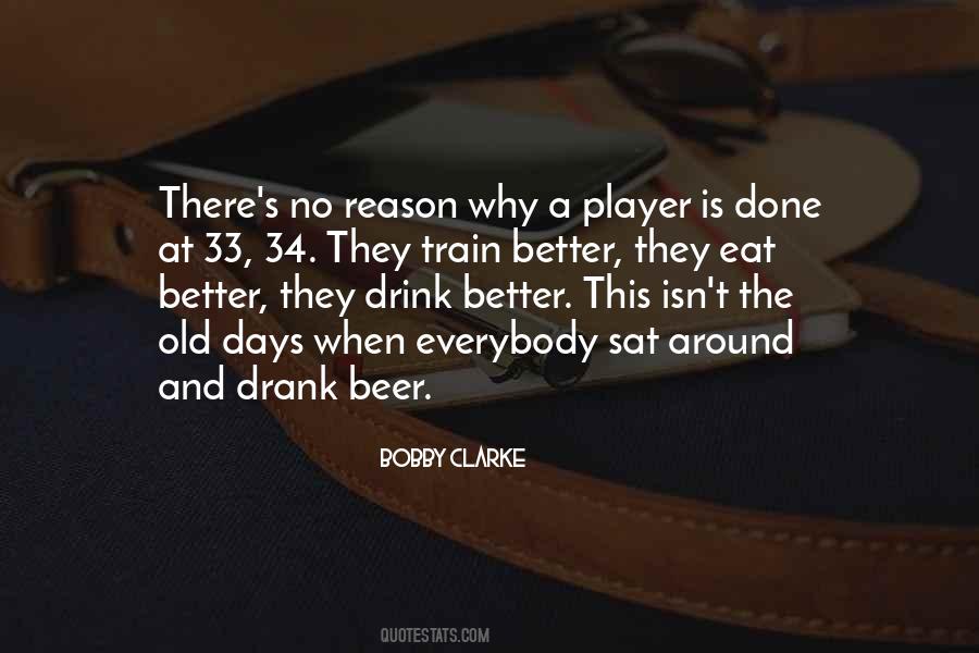 Quotes About Some Days Are Better Than Others #131998