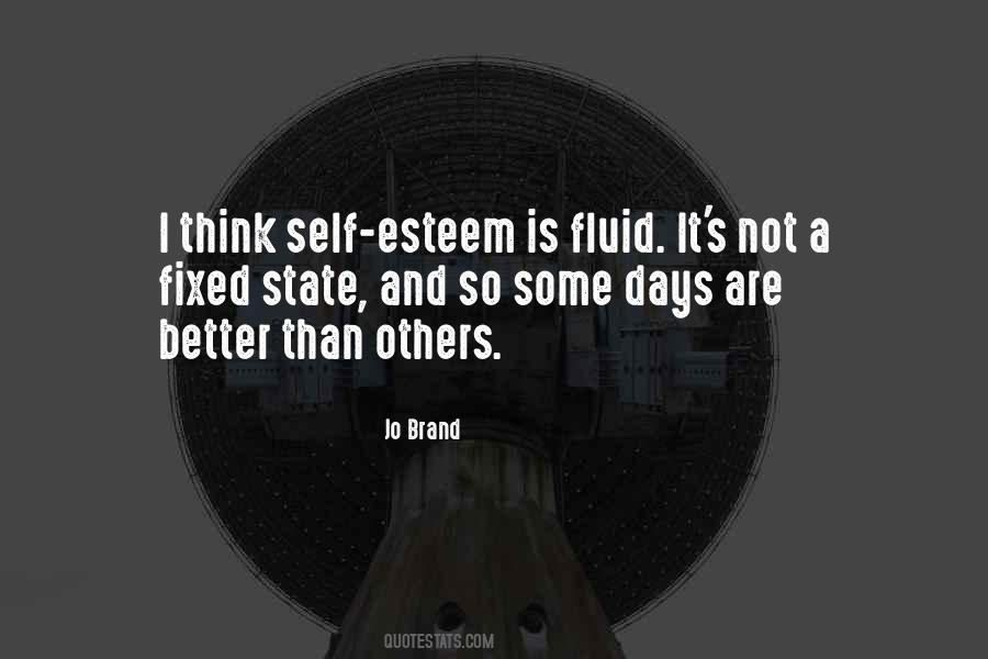 Quotes About Some Days Are Better Than Others #872112