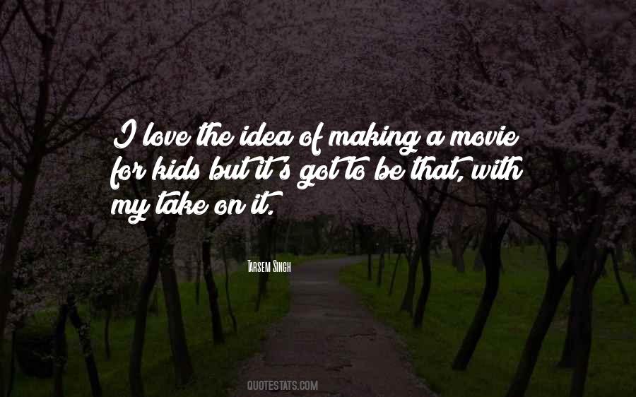 Quotes About A Movie #1816087