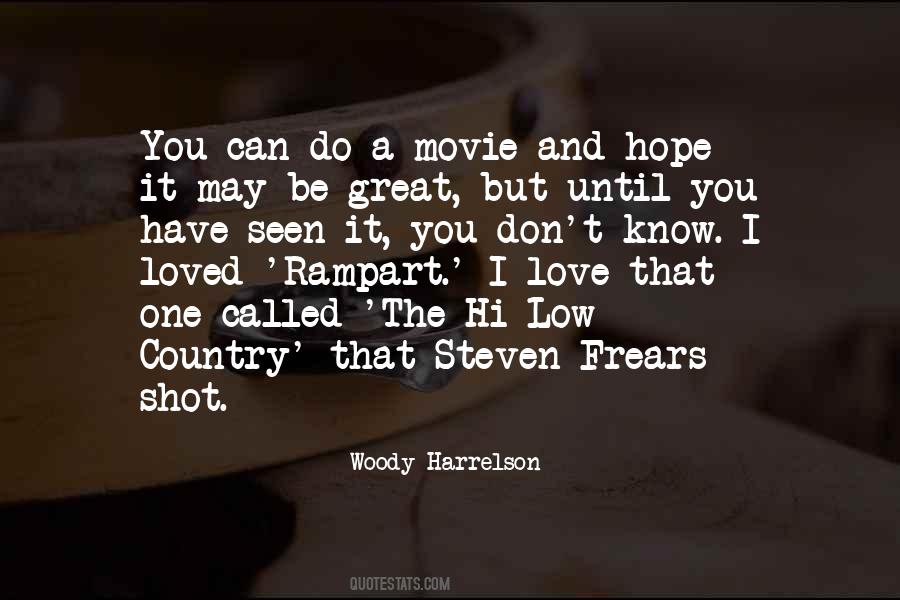 Quotes About A Movie #1863335