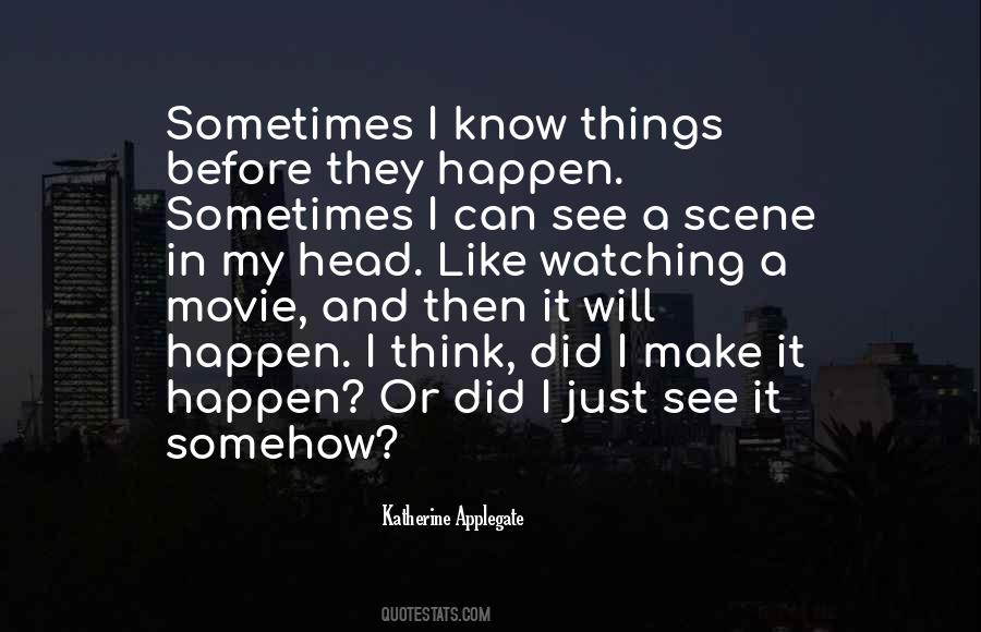 Quotes About A Movie #1869623