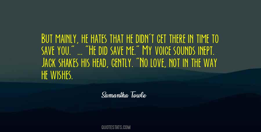 Quotes About Save Me #1821859