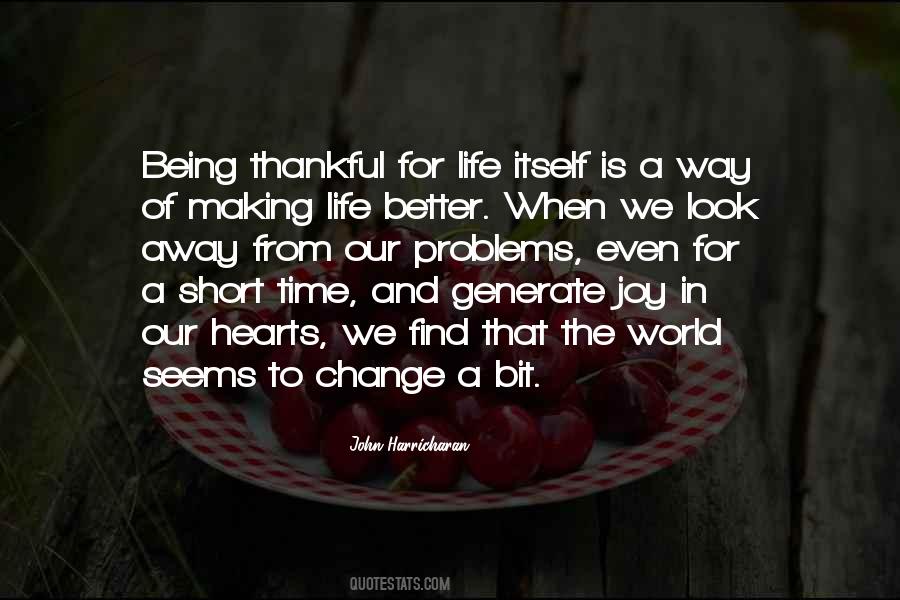 Quotes About Being Thankful #1273233