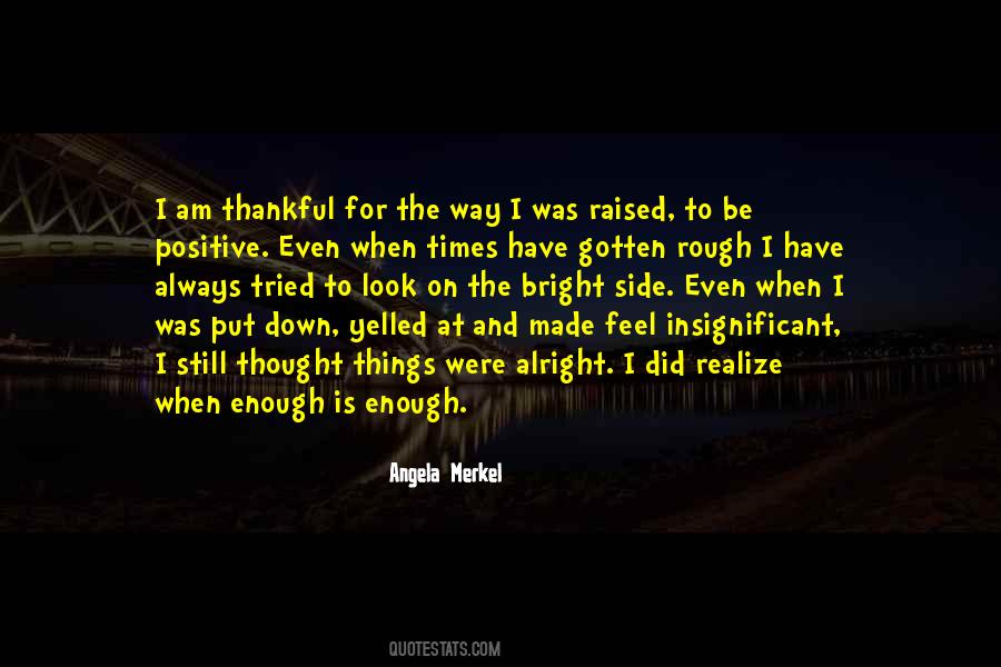 Quotes About Being Thankful #323438