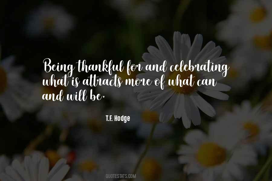 Quotes About Being Thankful #497937