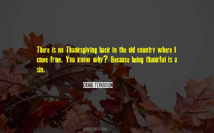 Quotes About Being Thankful #795908