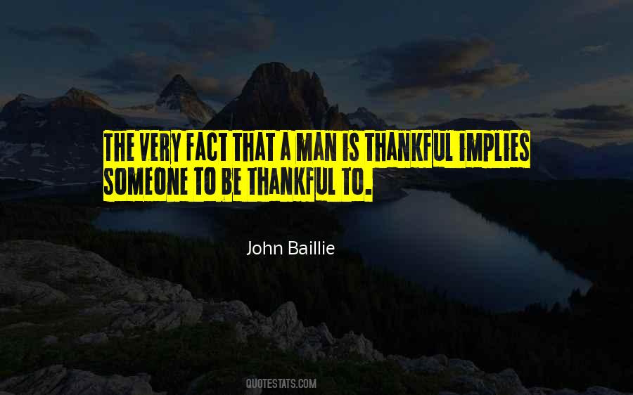 Quotes About Being Thankful #817316