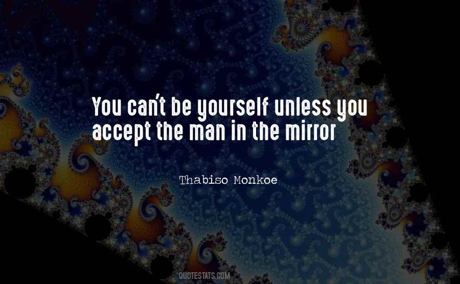 Mirror Man Quotes #28933