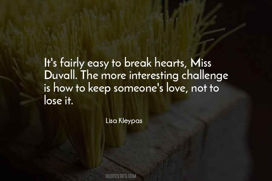 Break Hearts Quotes #191058