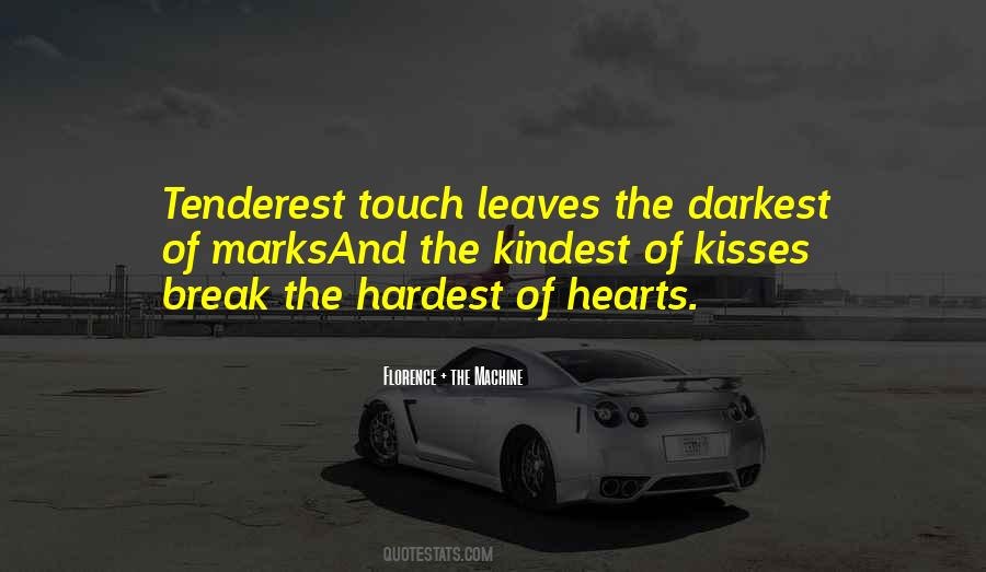 Break Hearts Quotes #389751