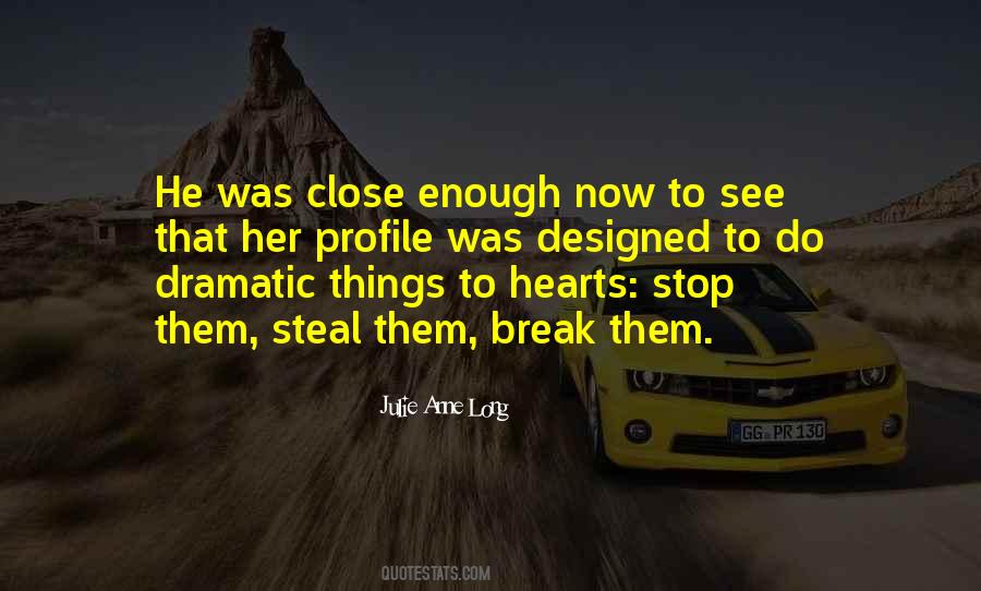 Break Hearts Quotes #683949