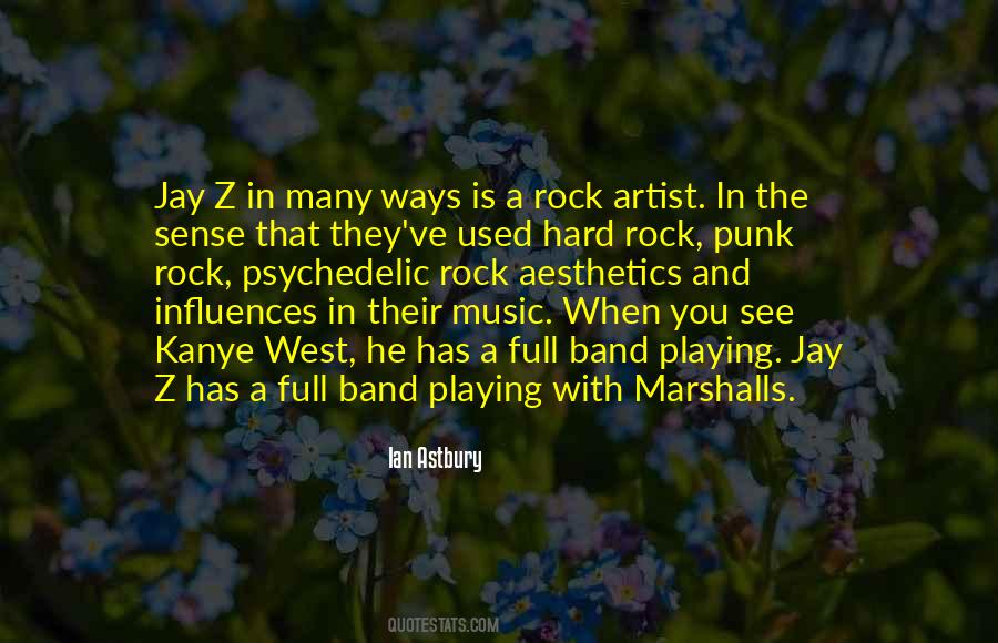 Quotes About Psychedelic Music #756039
