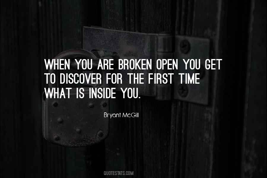 When You Are Broken Quotes #297629
