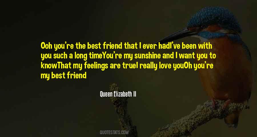 Quotes About You Are My Best Friend #1745084