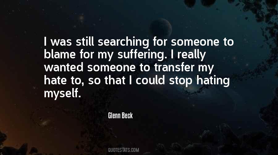 Blame Someone Quotes #851261