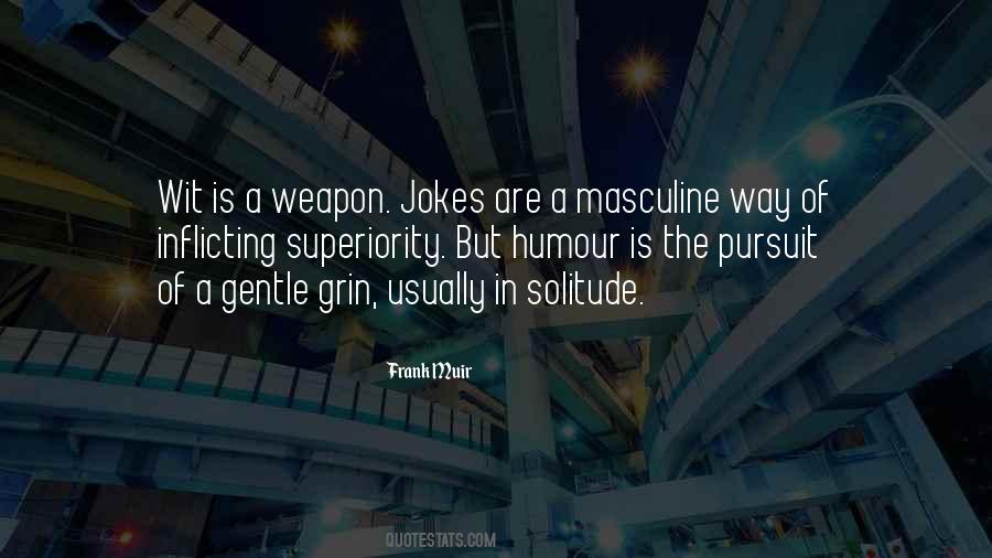 Quotes About Jokes #123651 Quotes About Jokes #123651
