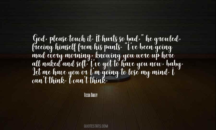 Quotes About I Can't Lose You #148437