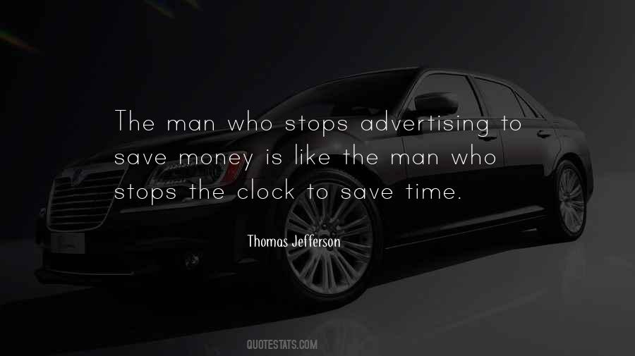 Quotes About Saving Time And Money #1036254