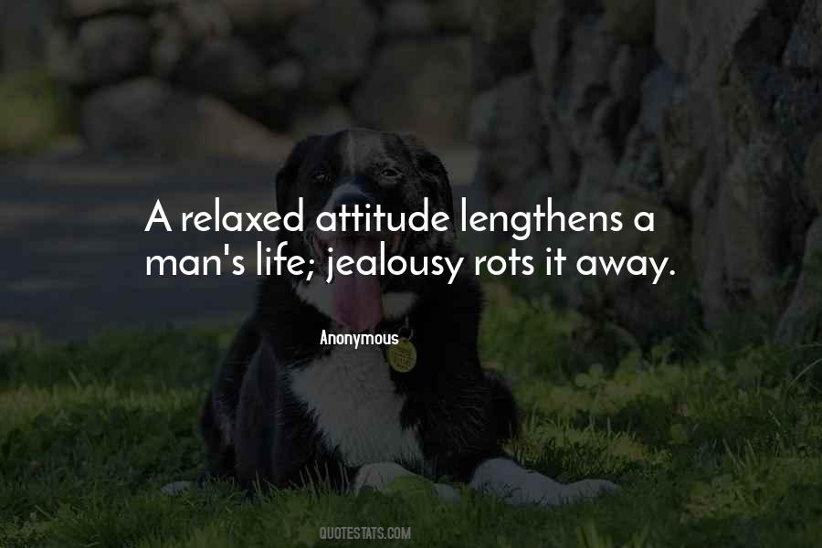 Quotes About Man's Attitude #1396023